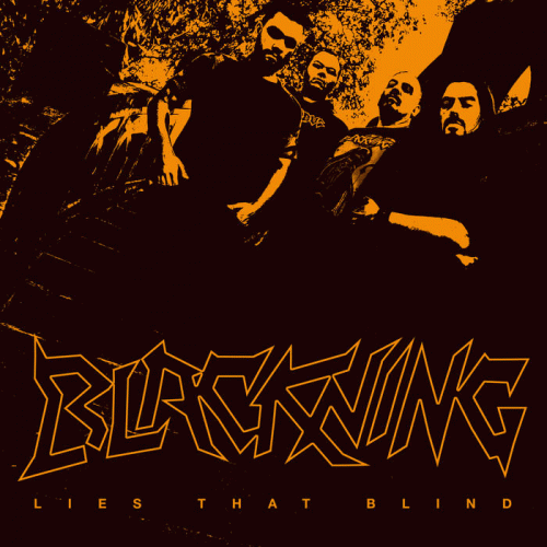 Blackning : Lies That Blind